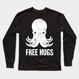 Free Hugs Octopus Long Sleeve T-Shirt